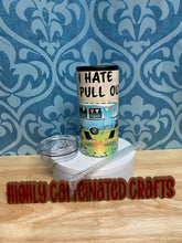 Load image into Gallery viewer, I Hate To Pull Out Can Koozies