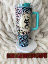 Load image into Gallery viewer, It’s Fine 40oz Tumbler