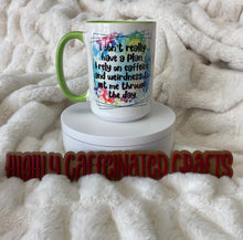 Load image into Gallery viewer, I Don’t Really Have A Plan Mug