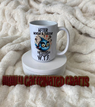 Load image into Gallery viewer, WTF Mug