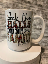 Load image into Gallery viewer, Deck The Halls Mugs