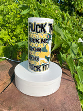 Load image into Gallery viewer, F It Themed Can Koozies