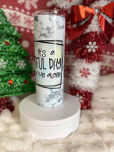 Load image into Gallery viewer, Beautiful Day Tumbler
