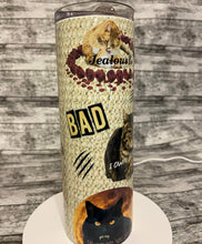 Load image into Gallery viewer, Bad Cat Tumbler