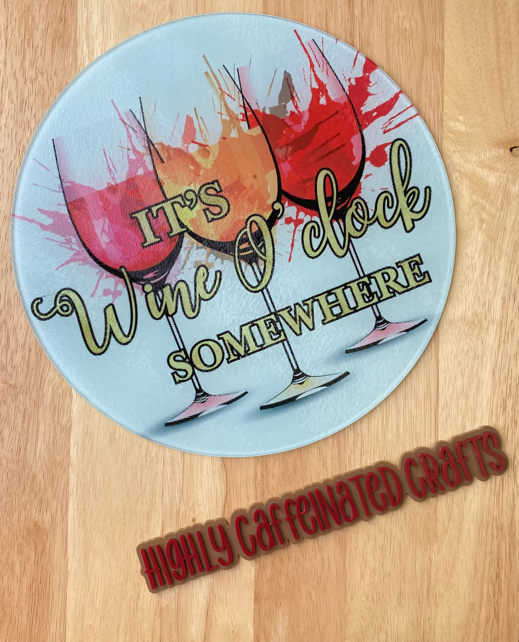 Wine O’clock Round Glass Cutting Board