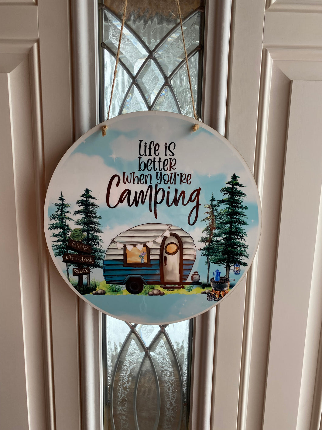 Life is Better Camping Door Sign