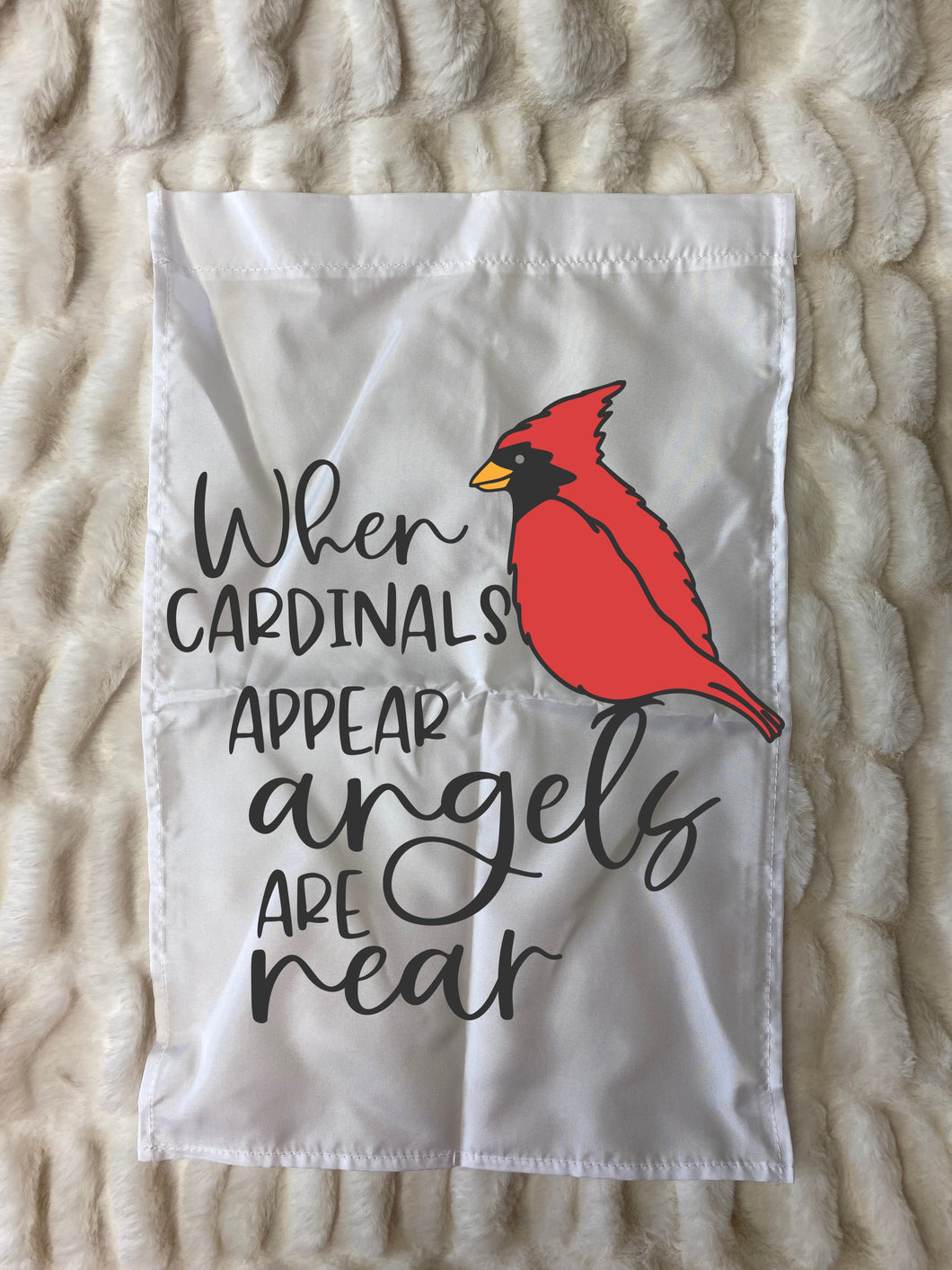 When Cardinals Appear Garden Flag