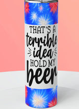 Load image into Gallery viewer, Hold my beer w/fireworks Can Koozies
