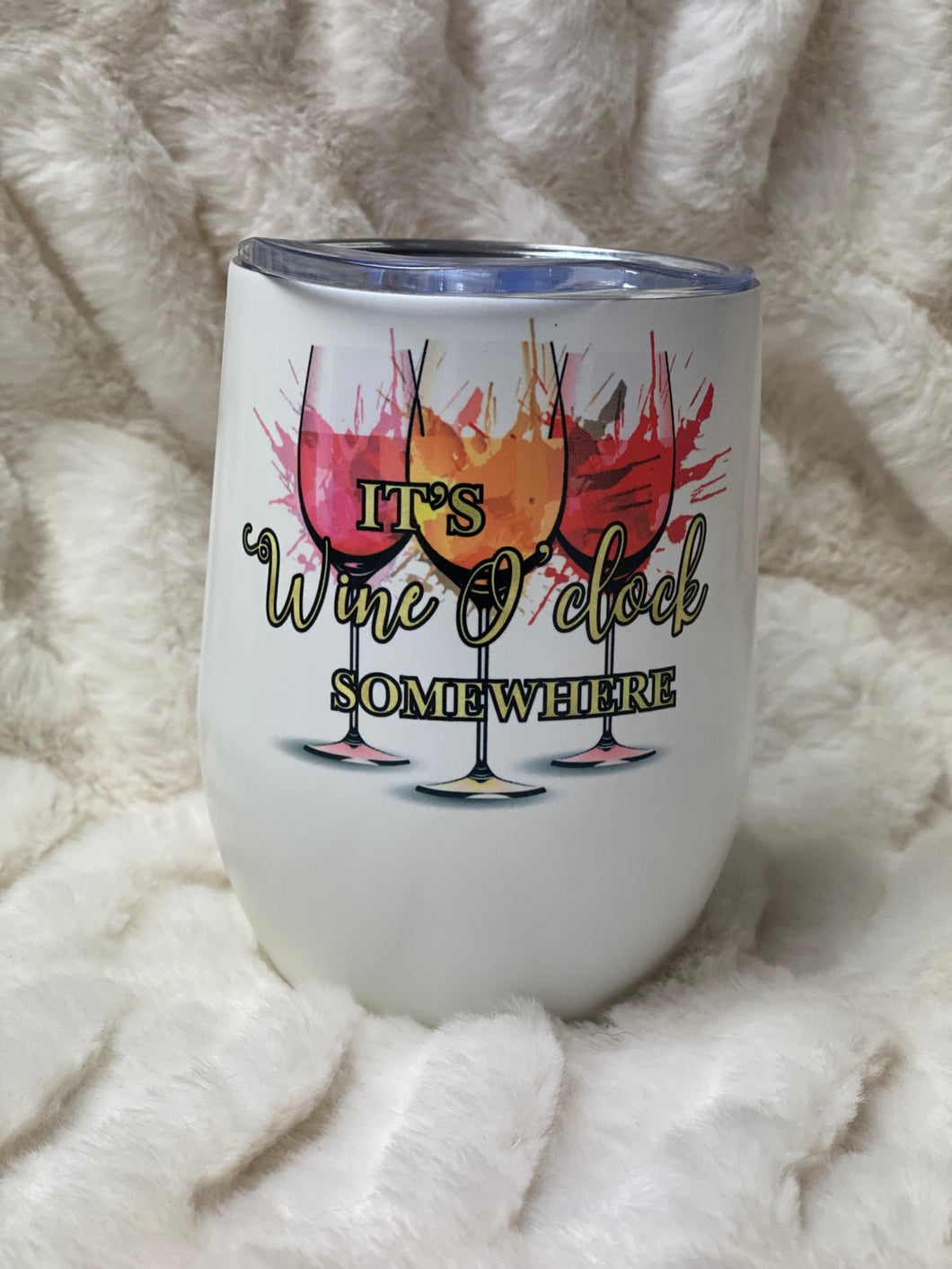 It’s Wine O’Clock Wine Tumbler