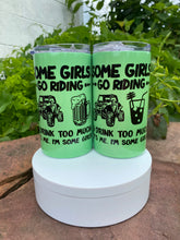 Load image into Gallery viewer, Some Girls Can Koozies
